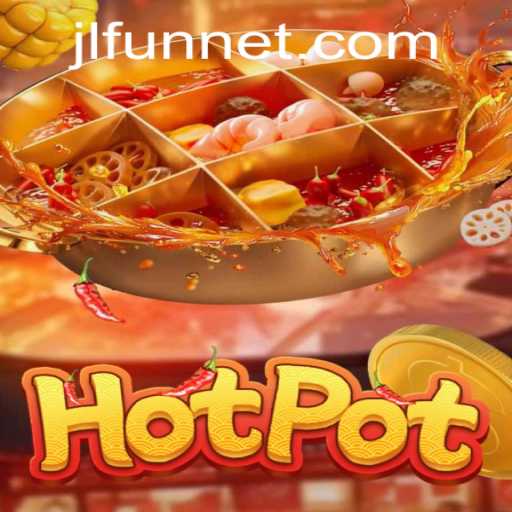 Exploring Hotpot: A Unique Game Uniting Tradition and Innovation